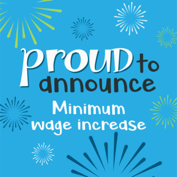 Proud to announce minimum wage increase